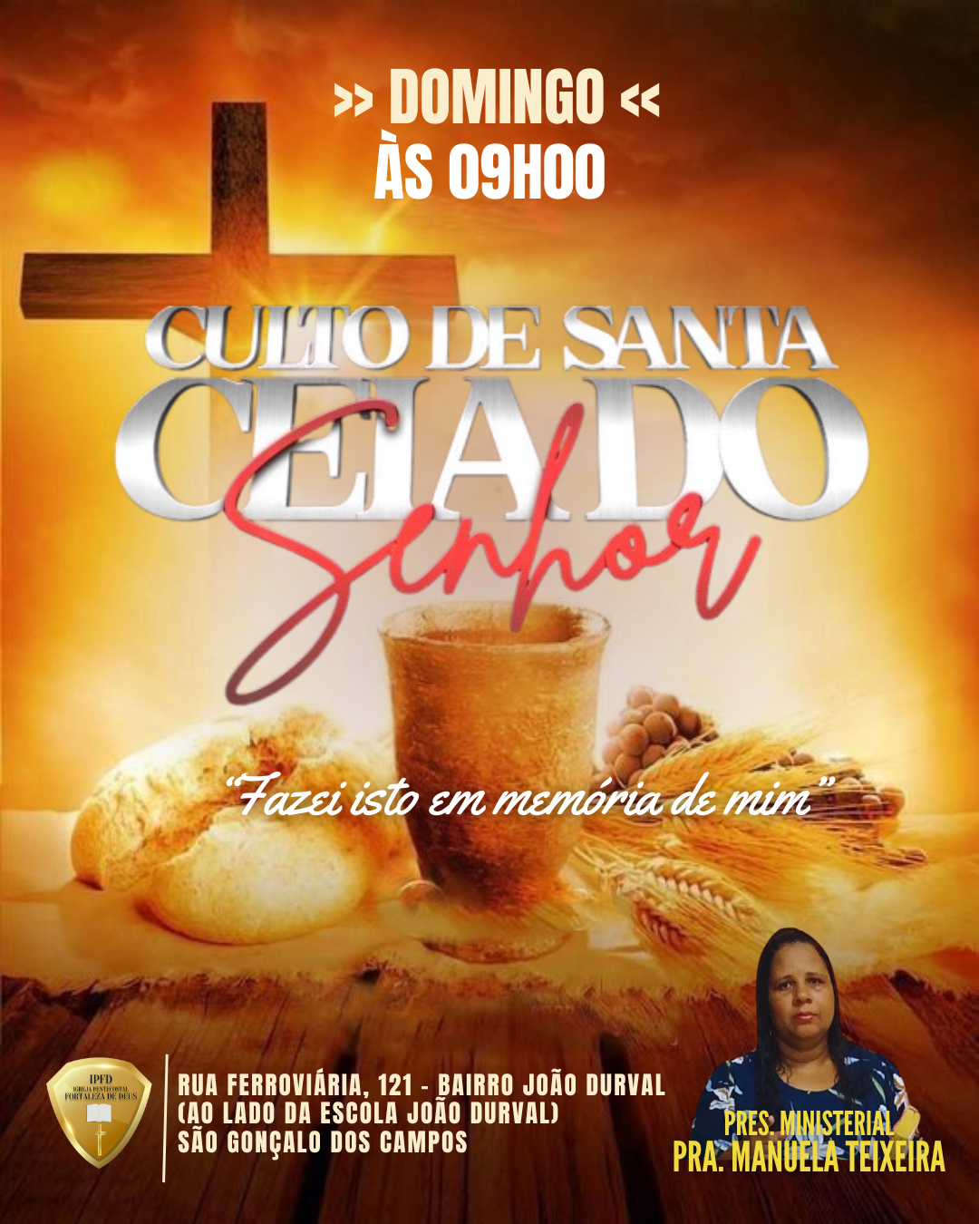 Culto de Santa Ceia do Senhor na IPFD