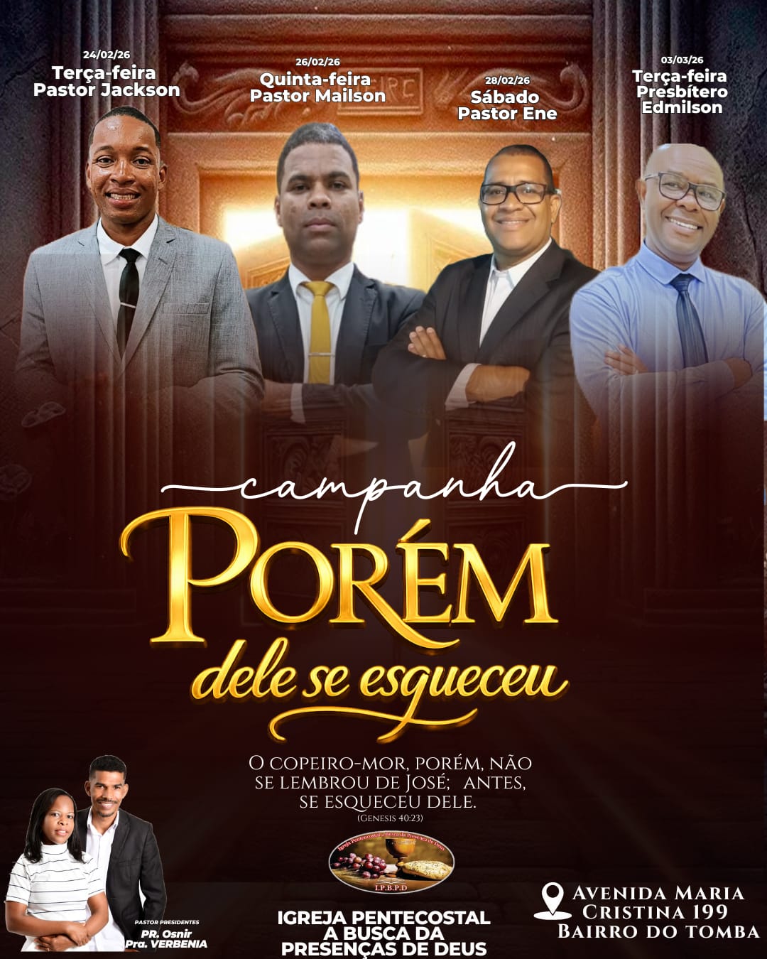 Campanha Porém Dele Se Esqueceu na IPBPD