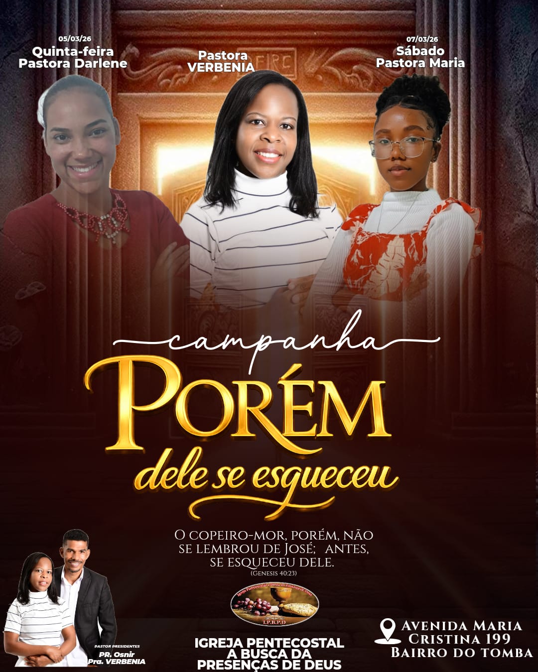 Campanha Porém Dele Se Esqueceu na IPBPD